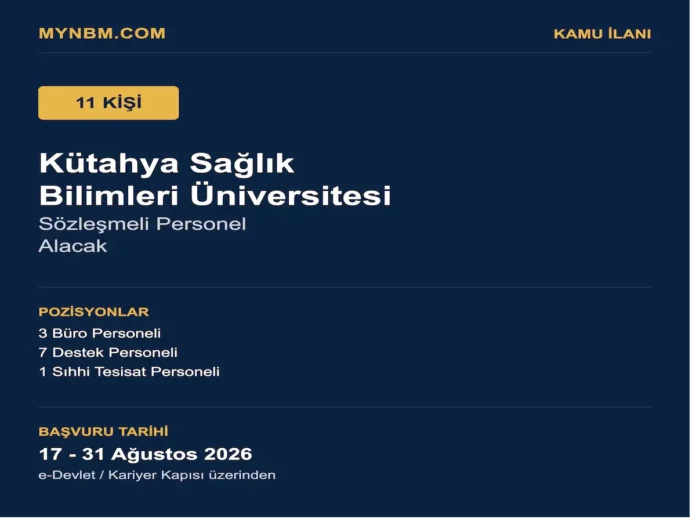 Kütahya Sağlık Bilimleri Üniversitesi 11 Sözleşmeli Personel Alacak (Başvuru Şartları)